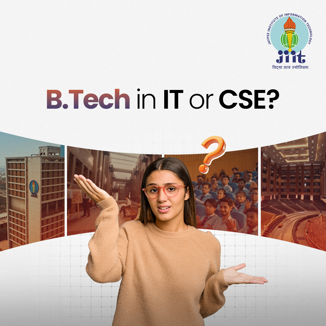 BTech Information Technology vs BTech Computer Science and Engineering